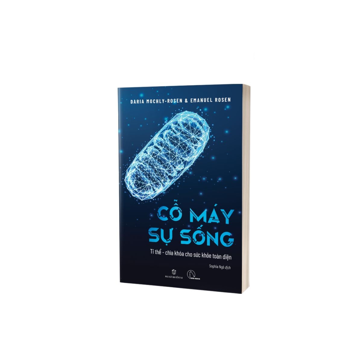 Sách - Cỗ Máy Sự Sống Ti Thể: chìa khóa cho sức khỏe toàn diện