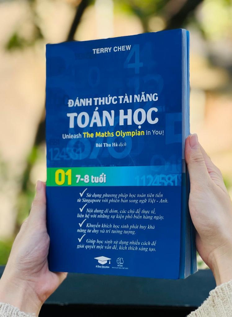 Đánh Thức Tài Năng Toán Học - Unleash The Maths Olympian In You! Tập 1 (7-8 Tuổi) (Tái Bản 2023)