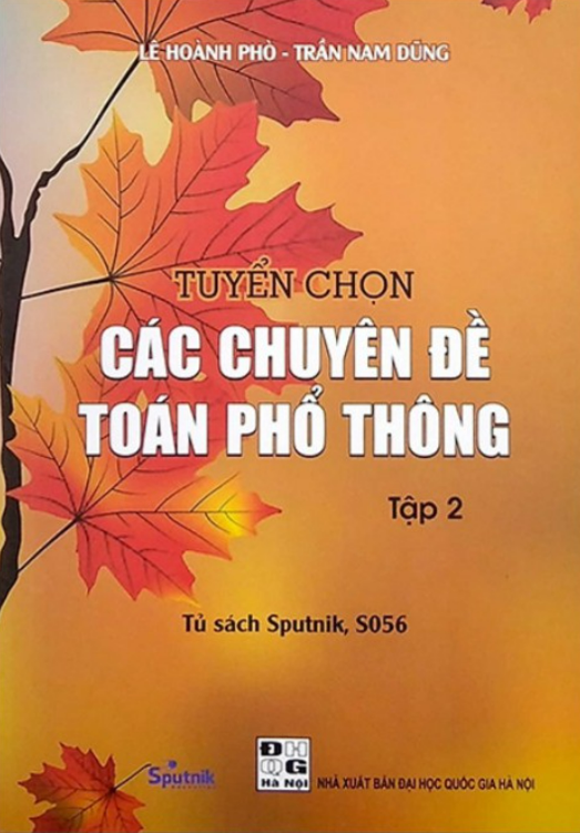 Sách - Tuyển chọn Các chuyên đề Toán phổ thông Tập 2