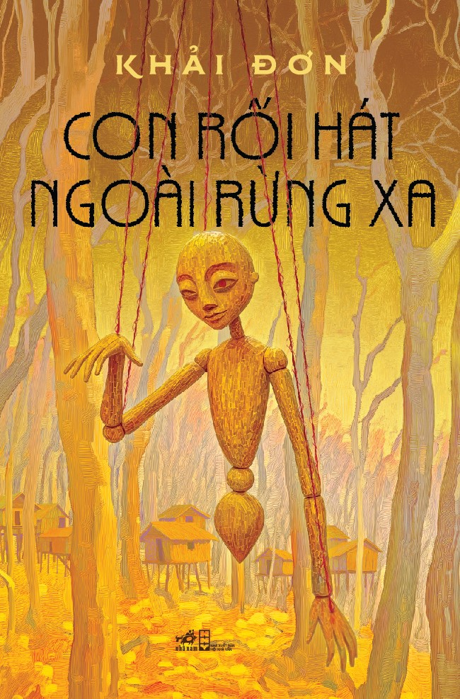 Sách - Con rối hát ngoài rừng xa (Khải Đơn) (Nhã Nam Official)