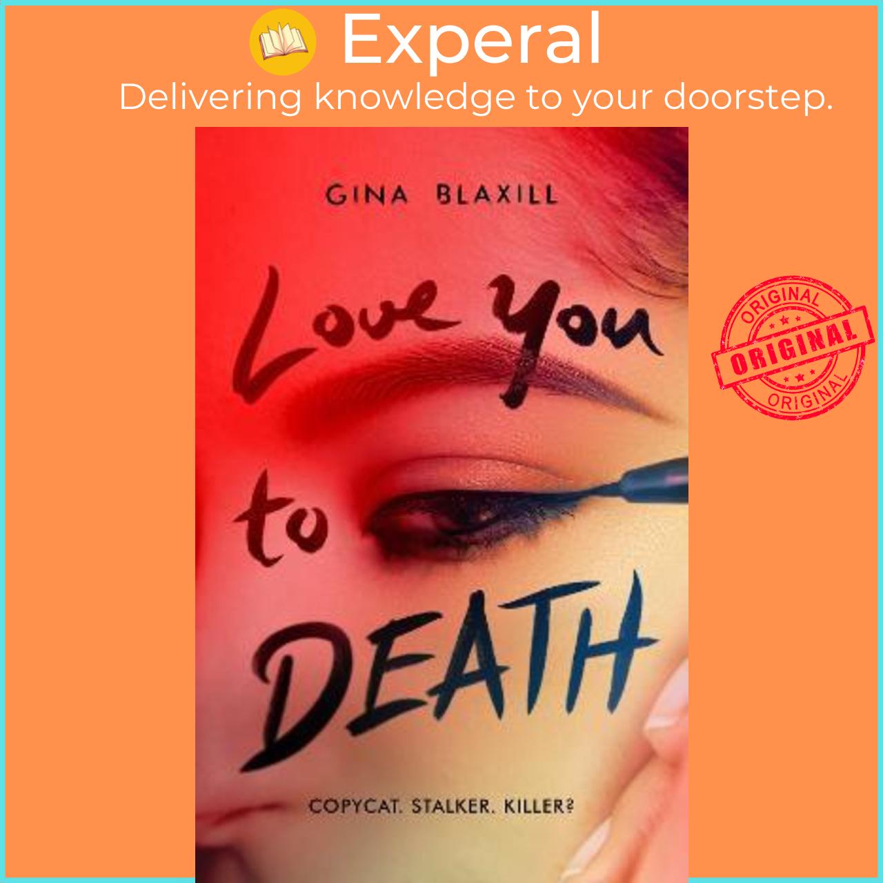Sách - Love You to Death by Gina Blaxill