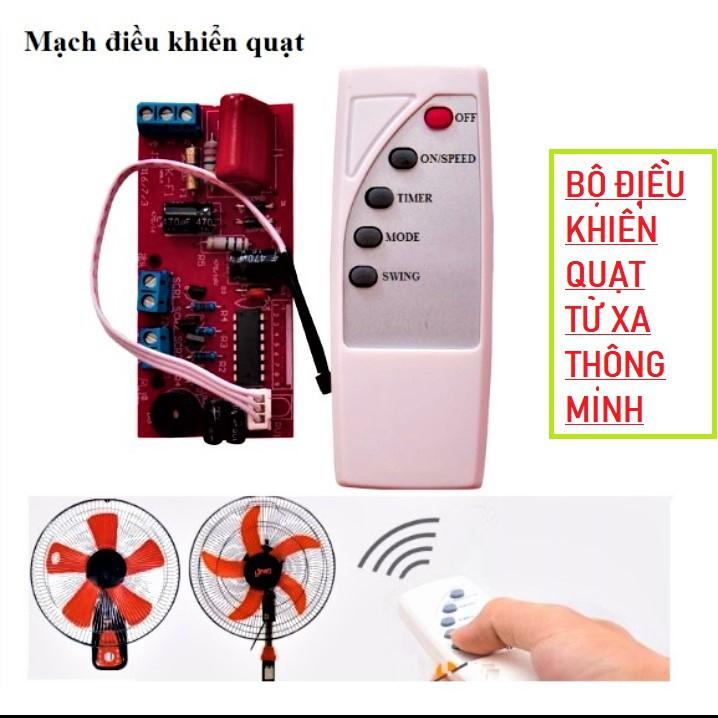 Bộ mạch điều khiển quạt từ xa thông minh loại tốt siêu tiện dụng