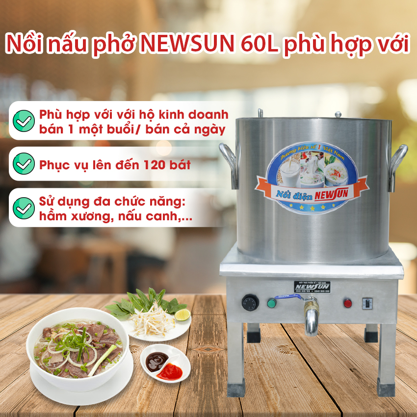 Nồi Nấu Phở Điện Liền Nồi NEWSUN 60L - Hàng chính hãng