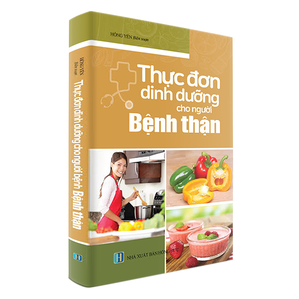 Thực Đơn Dinh Dưỡng Cho Người Bệnh Thận