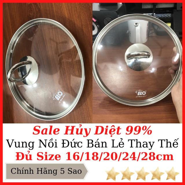 Vung nồi ELo Size 16/18/20/24/28cm, Vung Kính Bán Lẻ Thay Thế Cho Nắp Nồi Chảo Rơi Vỡ, Đủ Kích Cỡ 16-28 cm