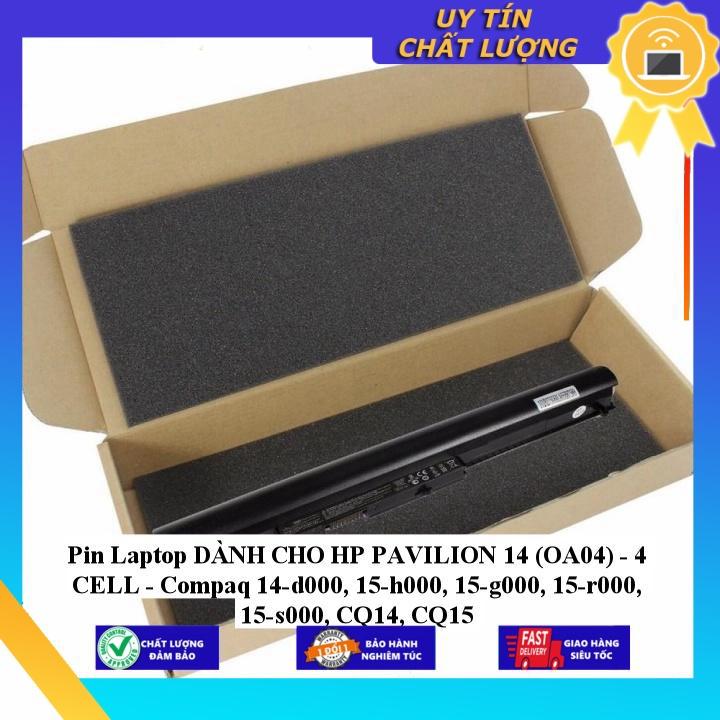 Pin Laptop dùng cho HP PAVILION 14  - 4 CELL - Compaq 14-d000 15-h000 15-g000 15-r000 15-s000 CQ14 CQ15 - Hàng Nhập Khẩu  MIBAT631