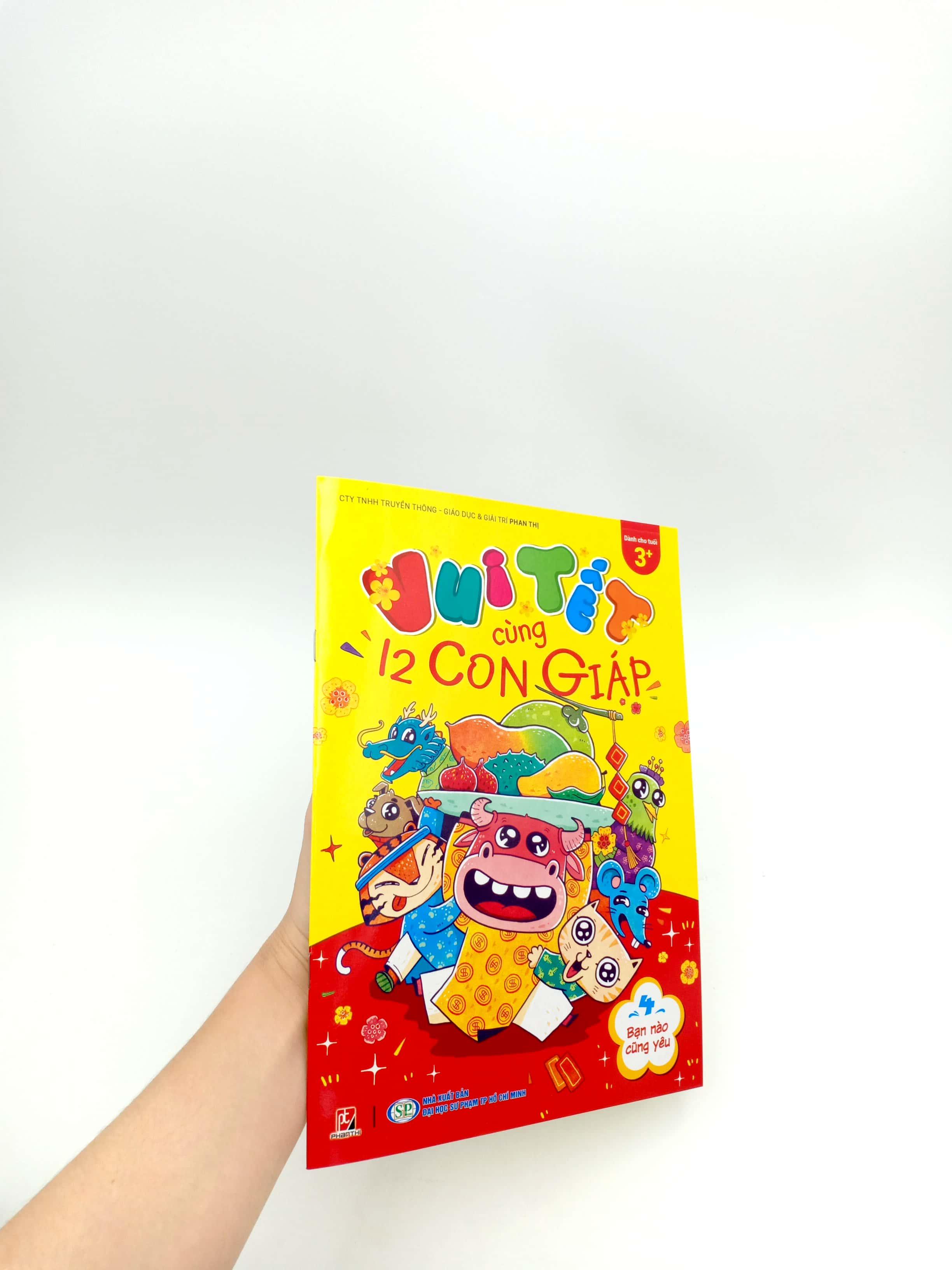 Vui Tết Cùng 12 Con Giáp - Tập 4: Bạn Nào Cũng Yêu