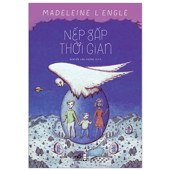 Nếp Gấp Thời Gian- Tác Phẩm Đột Phá Của Tác Giả  Madeleine L'engle