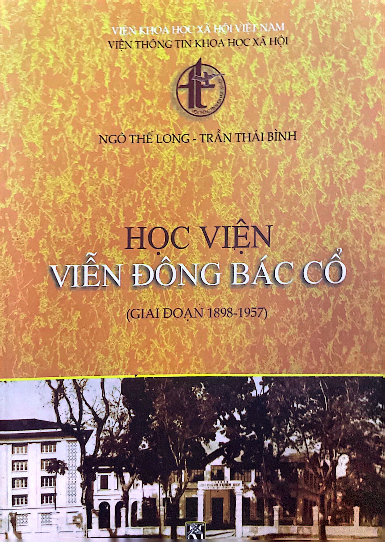 Học Viện Viễn Đông Bác Cổ ( Giai đoạn 1898 - 1957)