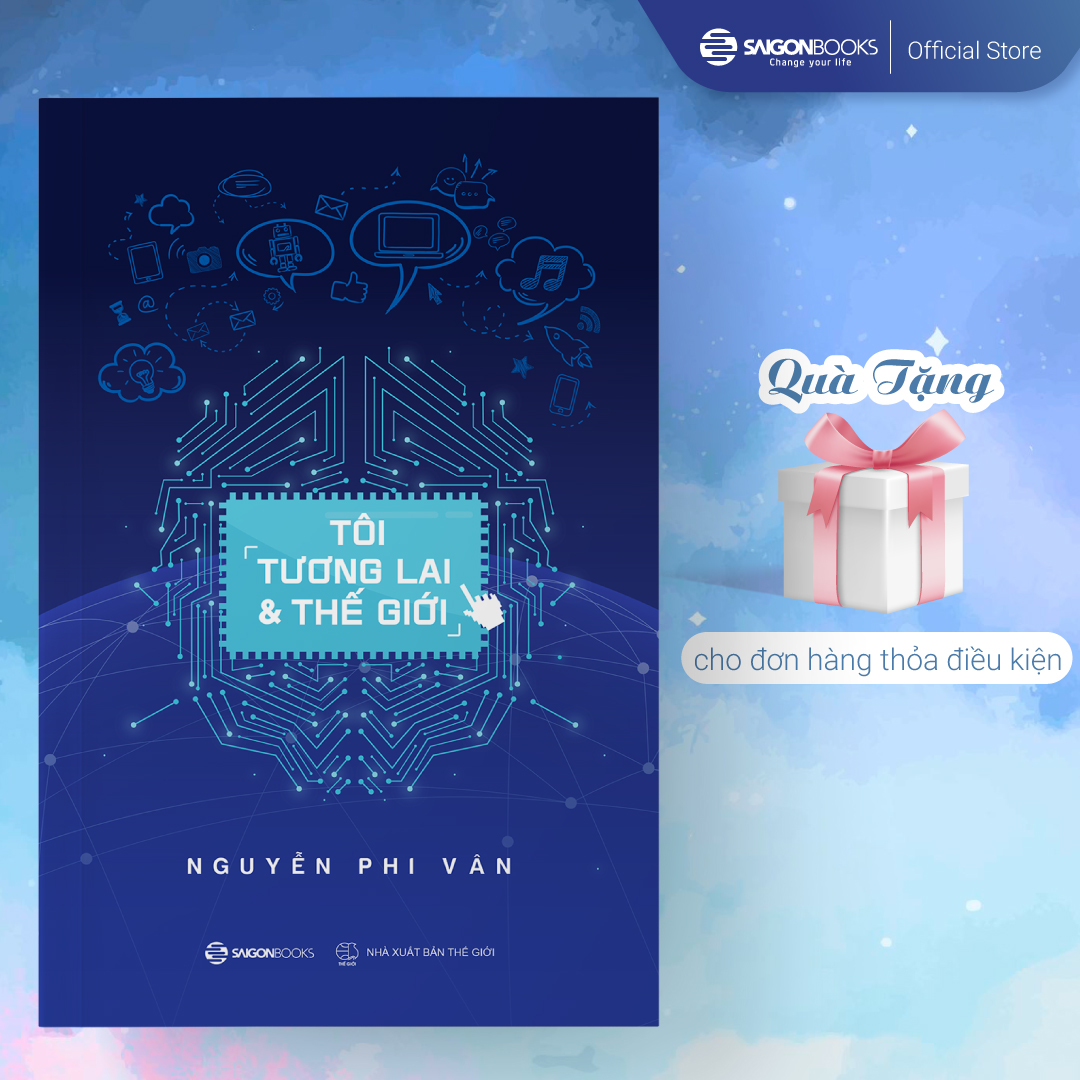 Tôi, Tương Lai Và Thế Giới - Bản Thông Thường