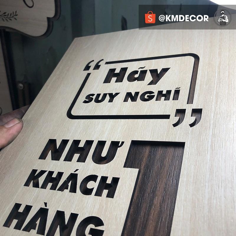 Mẫu tranh - Mã 015 "Hãy suy nghĩ như một khách hàng"