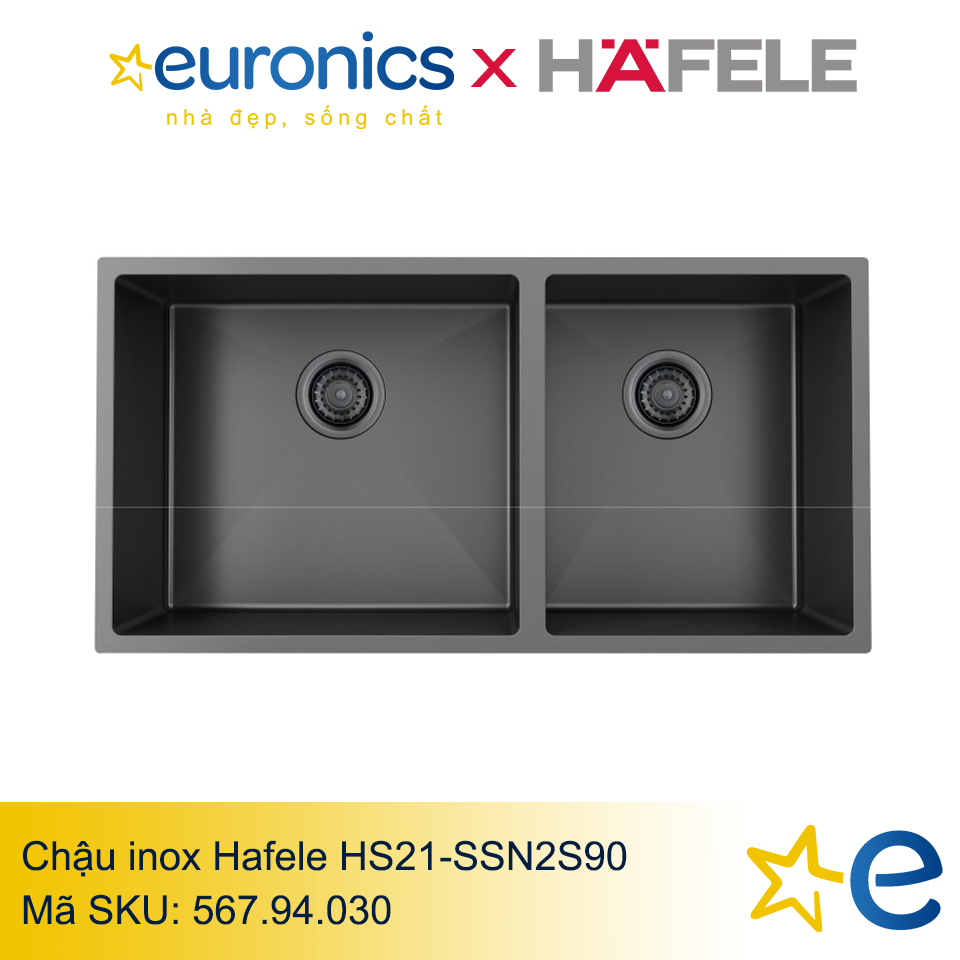 CHẬU INOX HAFELE HS21-SSN2S90/567.94.030 - HÀNG CHÍNH HÃNG