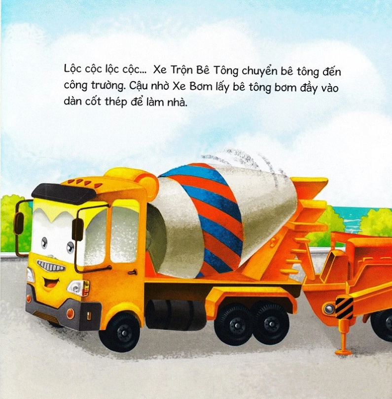 Sách Thế Giới Xe Công Trình - Xe Trộn Bê Tông Vất Vả