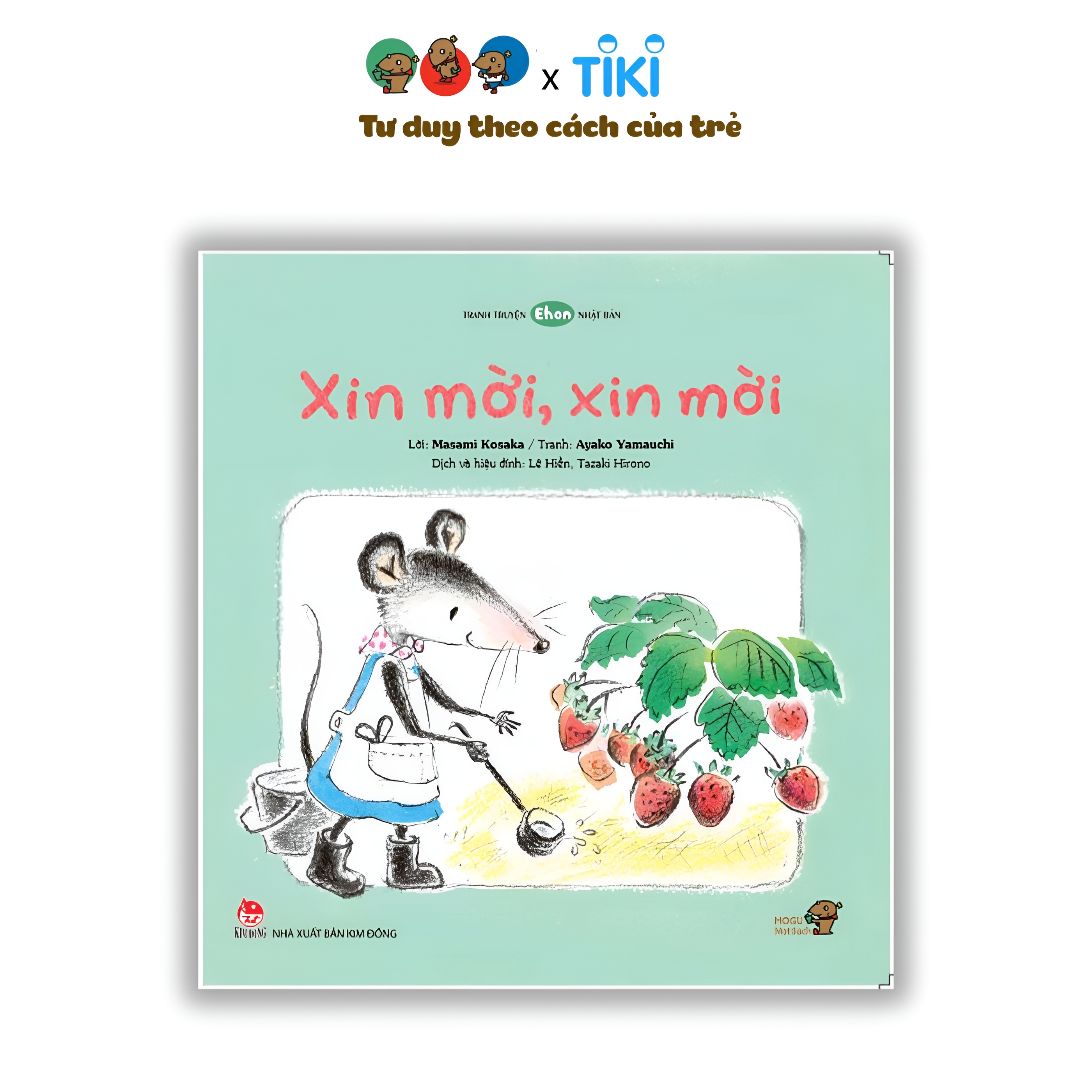 Ehon - Phát triển tư duy - Xin mời, xin mời - cho bé 3-6 tuổi