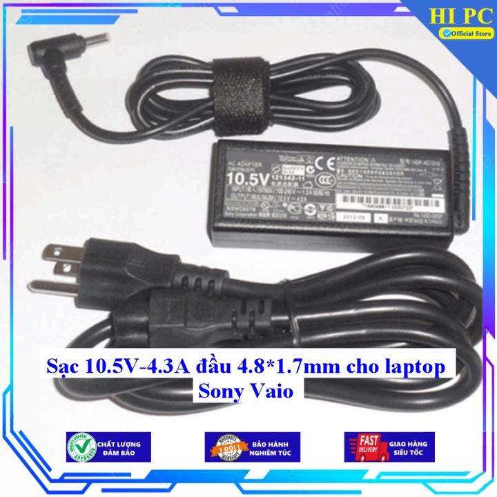 Sạc 10.5V-4.3A đầu 4.8*1.7mm cho laptop Sony Vaio - Kèm Dây nguồn - Hàng Nhập Khẩu