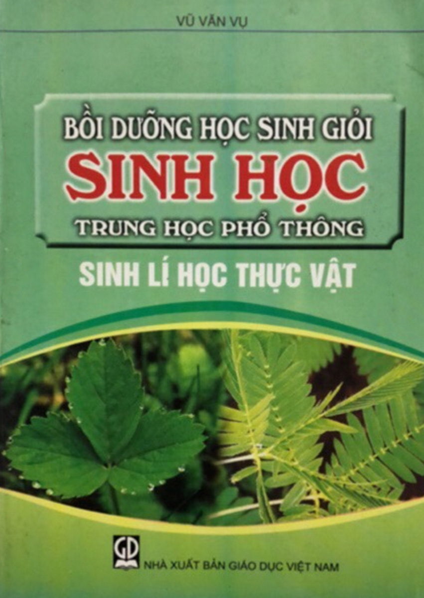 Bồi dưỡng HSG sinh học THPT – Sinh lí thực vật