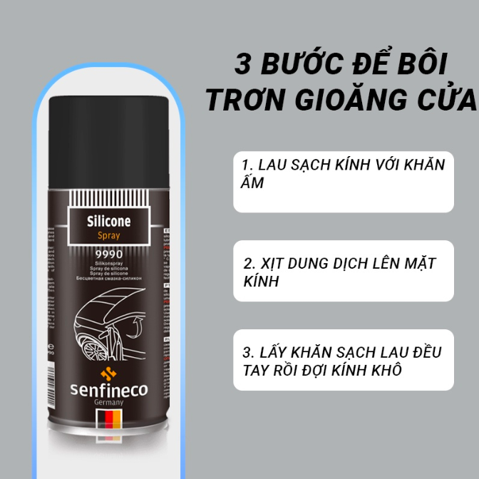 Xịt chống kẹt cửa ô tô Senfineco 9990 Silicon Spray - dung tích 450ml - Xịt dưỡng gioăng cao su bôi trơn.