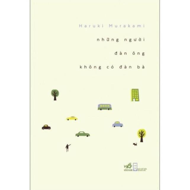 Sách - Trọn bộ tác phẩm văn học Của Tác giả Haruki Murakami (lẻ, tùy chọn