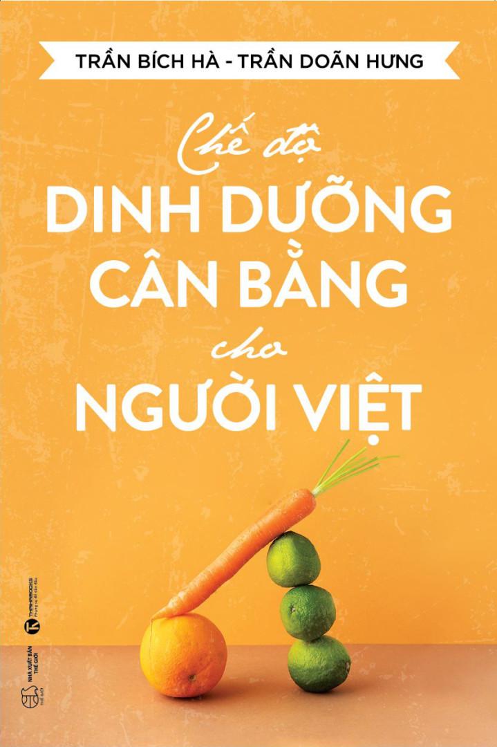 Chế độ dinh dưỡng cân bằng cho người Việt - Bản Quyền