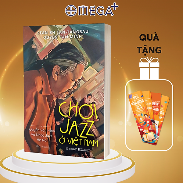 Combo Chơi Jazz Ở Việt Nam - Quyền Văn Minh Và Nhạc Jazz Ở Hà Nội + Jazz Ở Hà Nội - Ngẫu Hứng Giữa Các Thế Giới - Nghiên Cứu Xuyên Quốc Gia Về Jazz Omega Plus