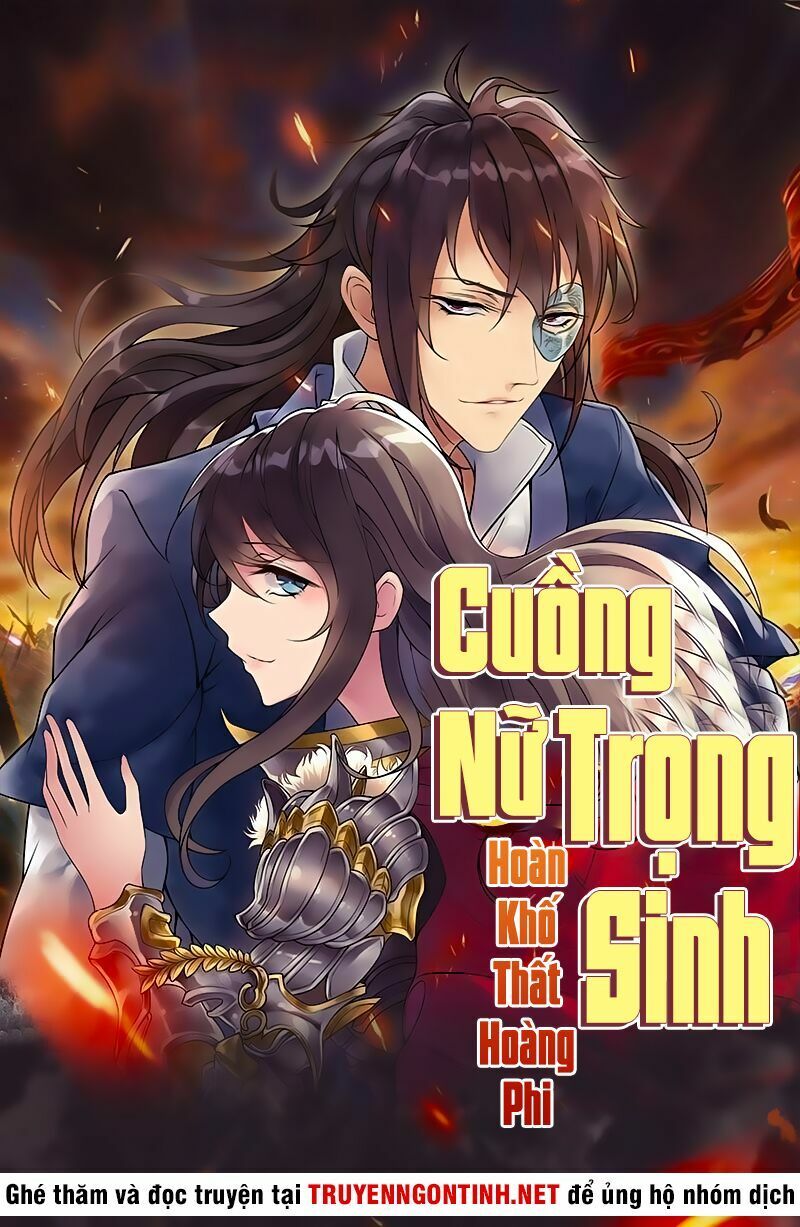 cuồng nữ trọng sinh - hoàn khố thất hoàng phi chapter 1 1