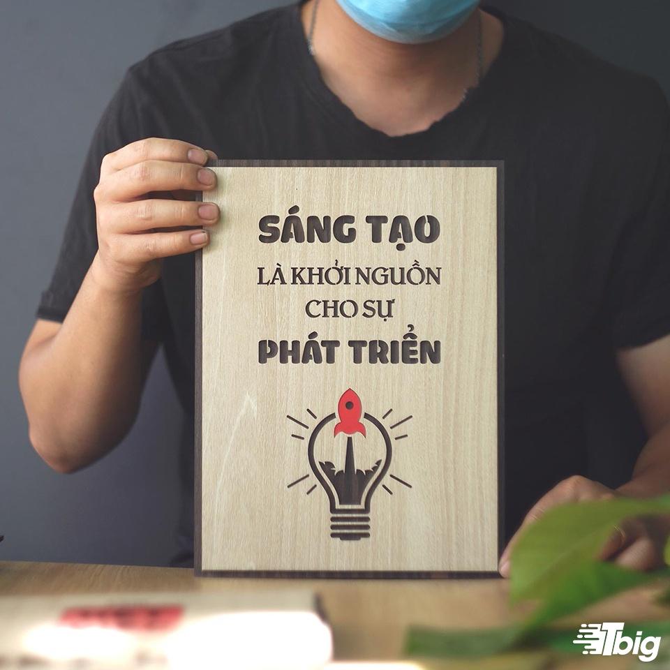 Tranh động lực TBIG120: Sáng tạo là khởi nguồn của phát triển 40x55cm