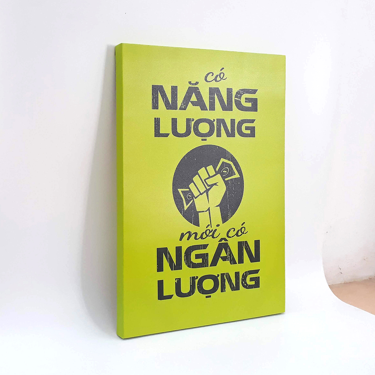 Tranh slogan canvas tạo động lực [trang trí văn phòng] OFV090 Có năng lượng mới có ngân lượng Cocopic