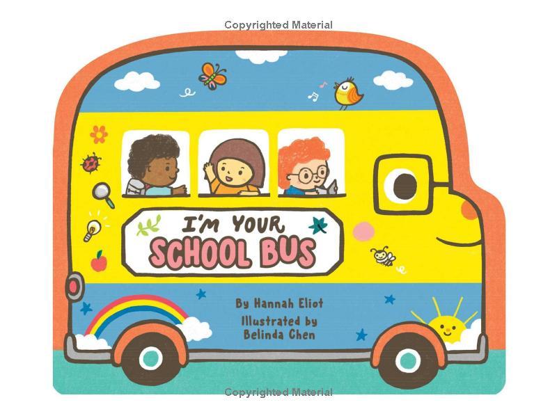 Sách ngoại văn: I'm Your School Bus