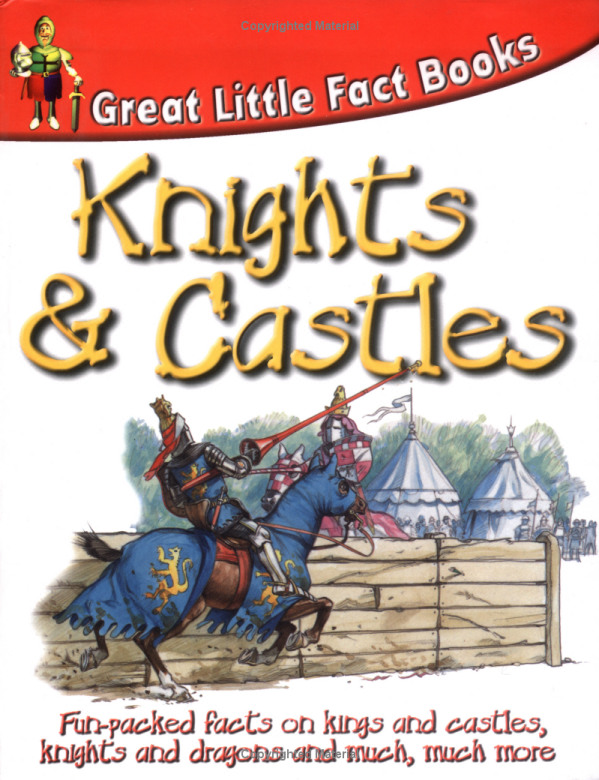 100 Facts Knights and Castles