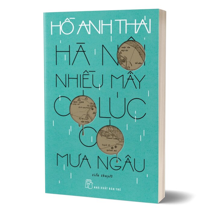 Hà Nội Nhiều Mây Có Lúc Có Mưa Ngâu - Hồ Anh Thái