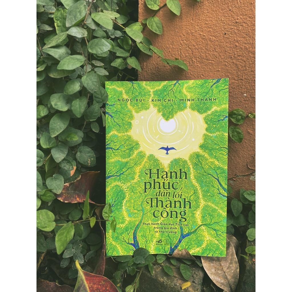 Hạnh phúc dẫn lối thành công -  Bản Quyền
