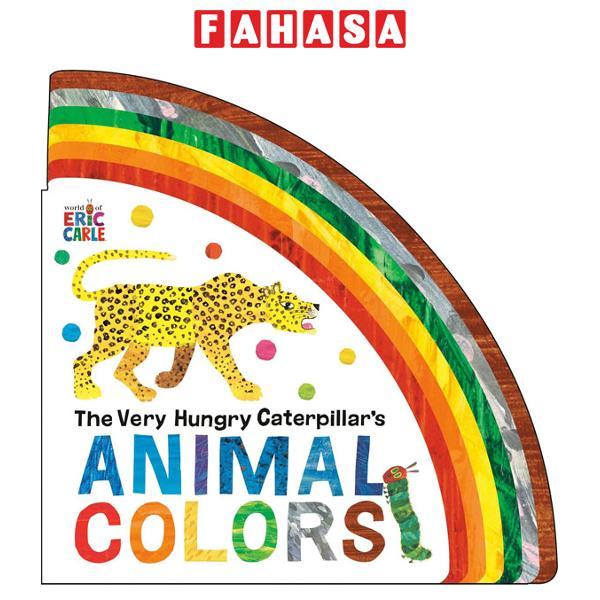 Sách ngoại văn: The Very Hungry Caterpillar's Animal Colors