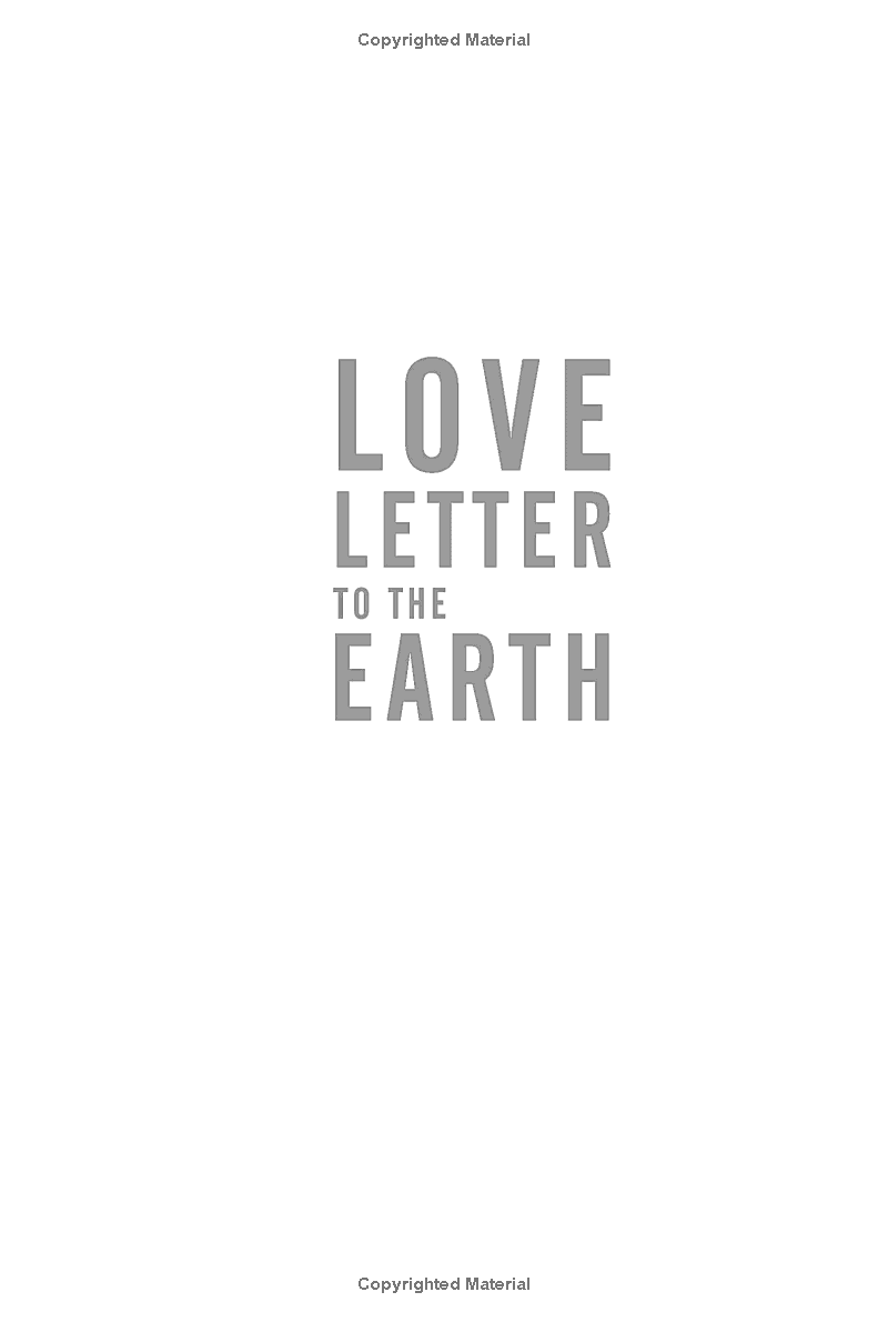 A Love Letter To The Earth