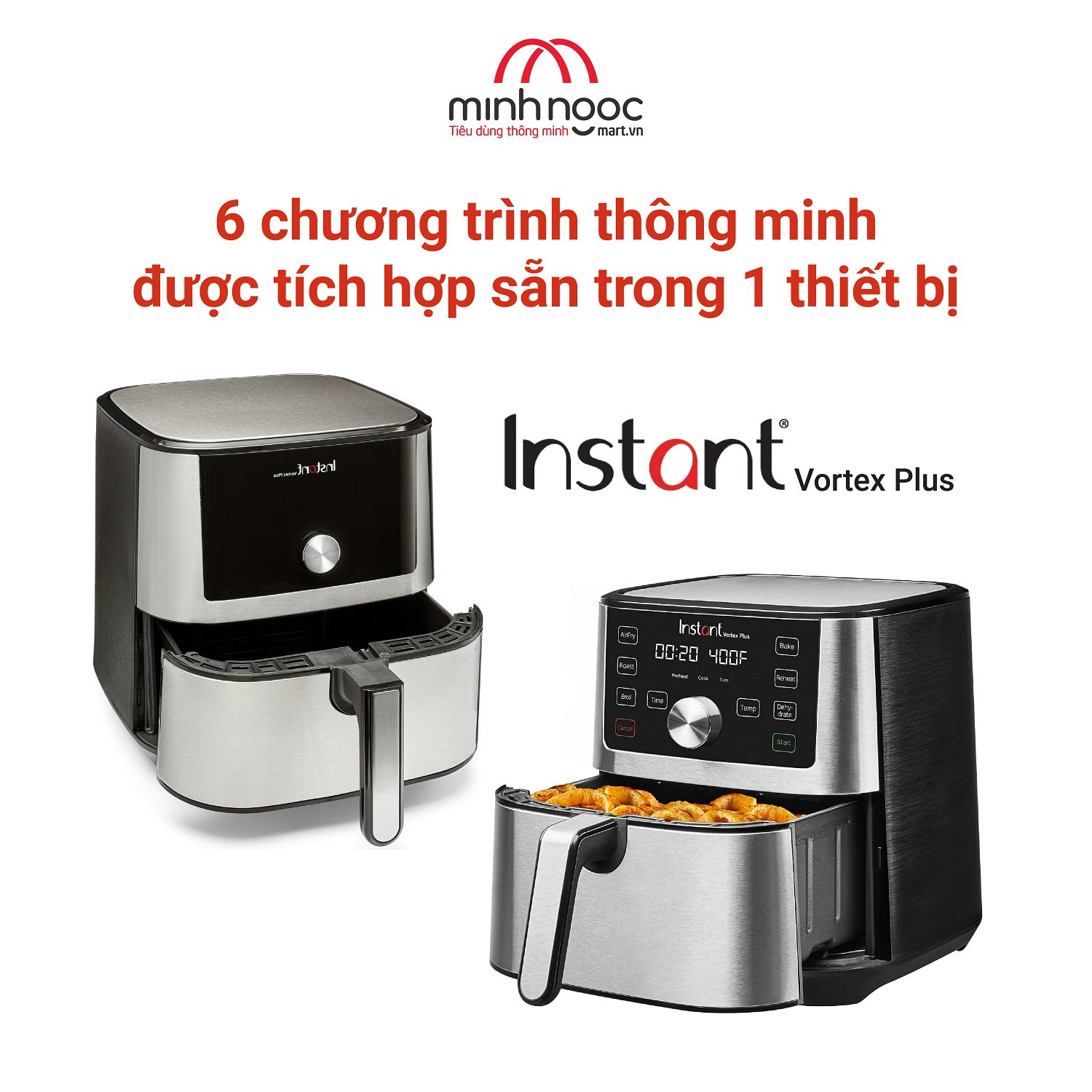 [ Hàng chính hãng ] Nồi chiên không dầu Instant Vortex Plus, Dung tích 5,7 lít, 6 chức năng trong 1 nồi (Instant Vortex plus, 5.7L,  6 in 1)