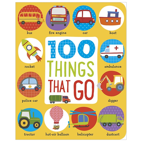 First 100 Things That Go