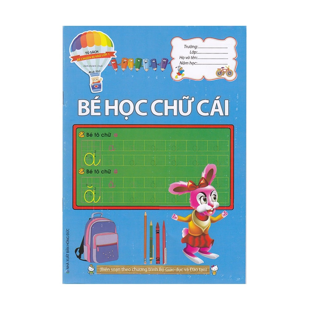 Bé Chuẩn Bị Vào Lớp 1 - Bé Học Chữ Cái