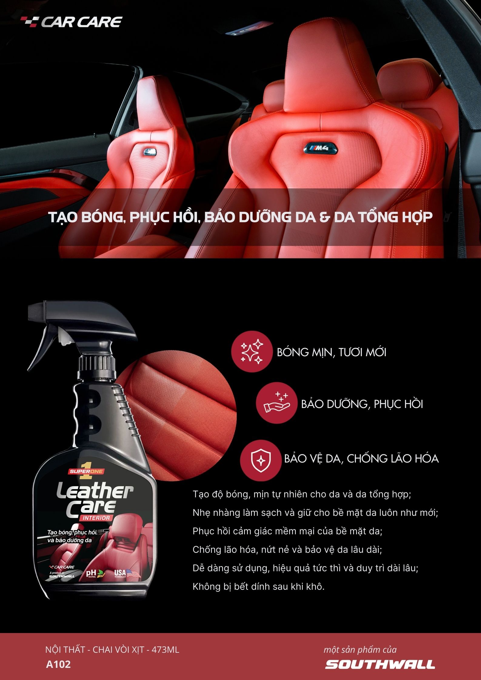 Dung Dịch Chăm Sóc Da Nội Thất SUPERONE Leather Care - Interior SOUTHWALL A102