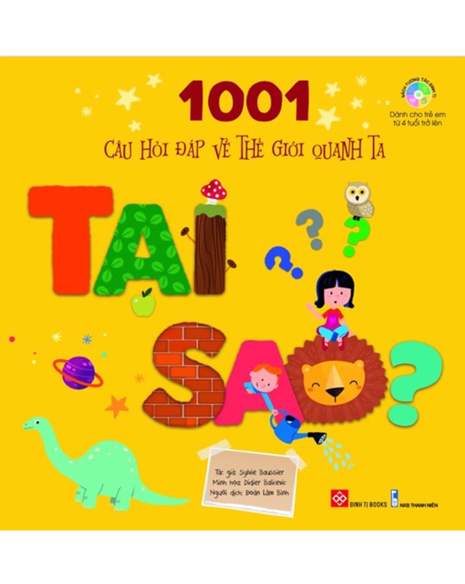 1001 Câu Hỏi Đáp Về Thế Giới Quanh Ta - Tại Sao?_ĐT