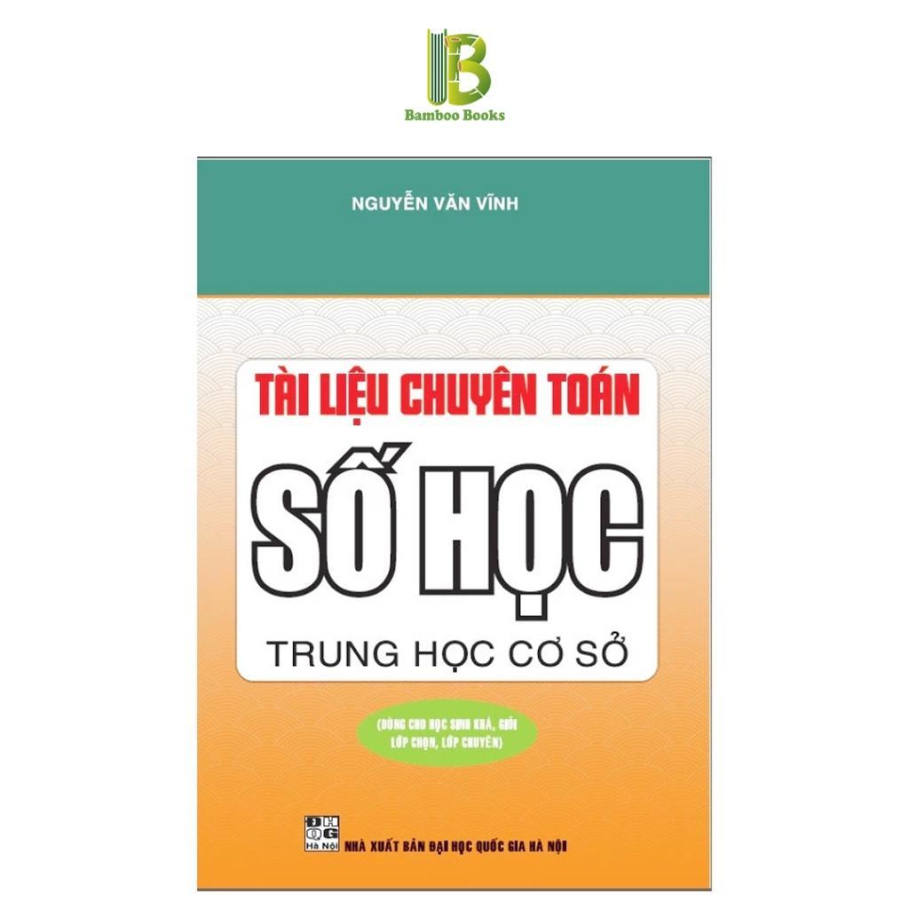 Sách - Tài Liệu Chuyên Toán Số Học Trung Học Cơ Sở - Nguyễn Văn Vĩnh - NXB Kim Đồng