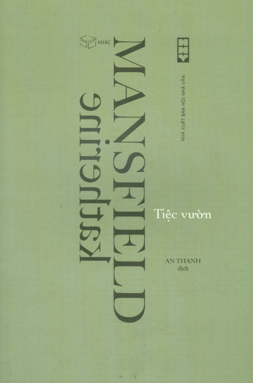Tiệc vườn - Katherine Mansfield - An Thanh dịch