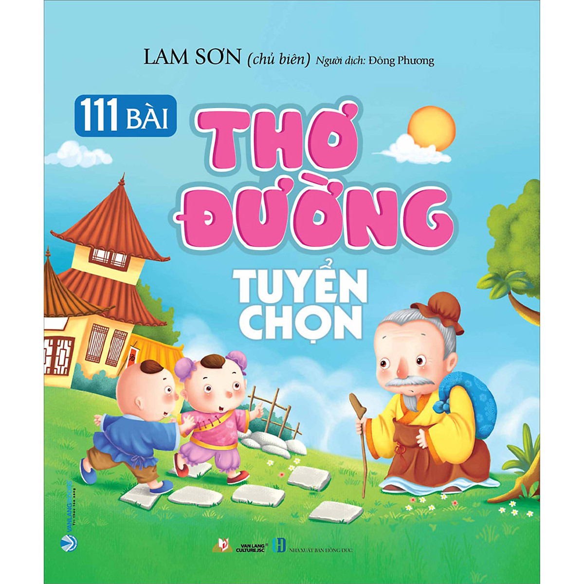 111 Bài Thơ Đường Tuyển Chọn - Vanlangbooks