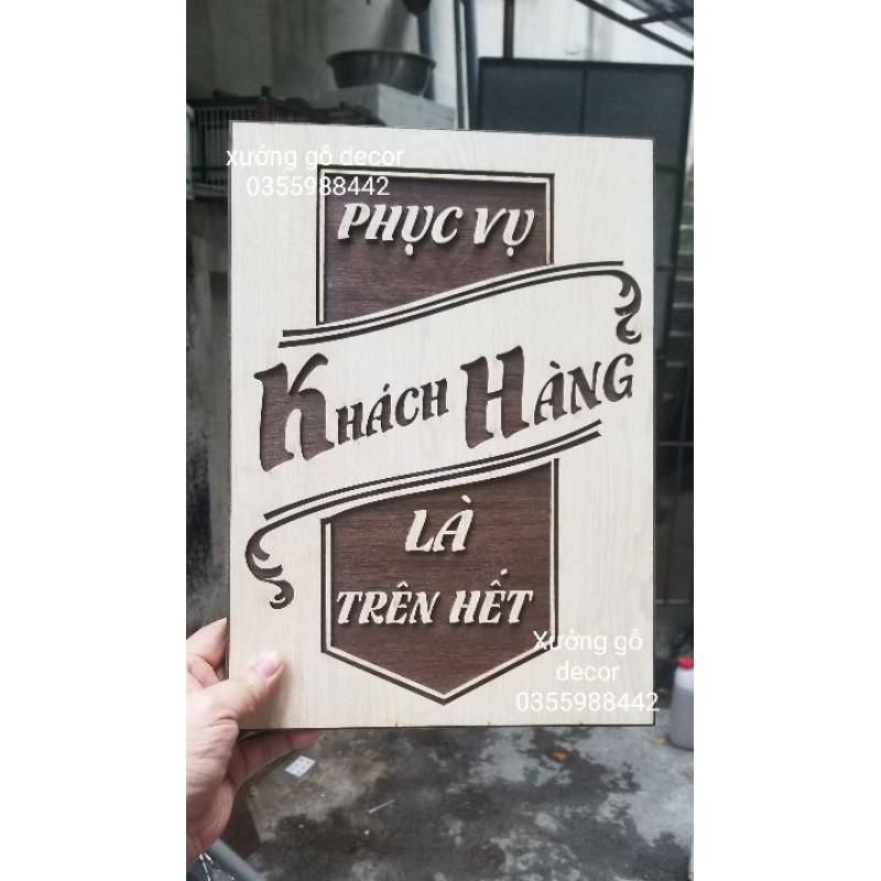 Tranh Gỗ Treo Tường-Phục Vụ Khách Hàng Là Trên Hết