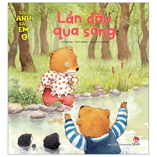 Gấu Anh – Gấu Em – Tập 5 Lần Đầu Qua Sông