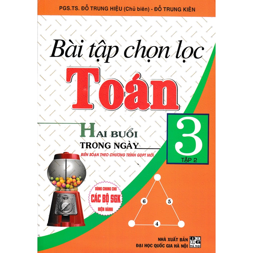 Sách - Bài Tập Chọn Lọc Toán Hai Buổi Trong Ngày Lớp 3 - Tập 2