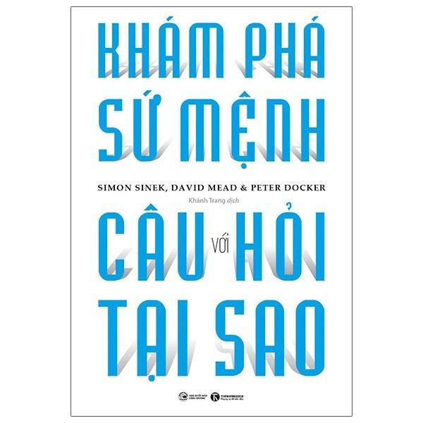 Sách Thái Hà - Combo Bắt Đầu Với Câu Hỏi Tại Sao + Khám Phá Sứ Mệnh Với Câu Hỏi Tại Sao