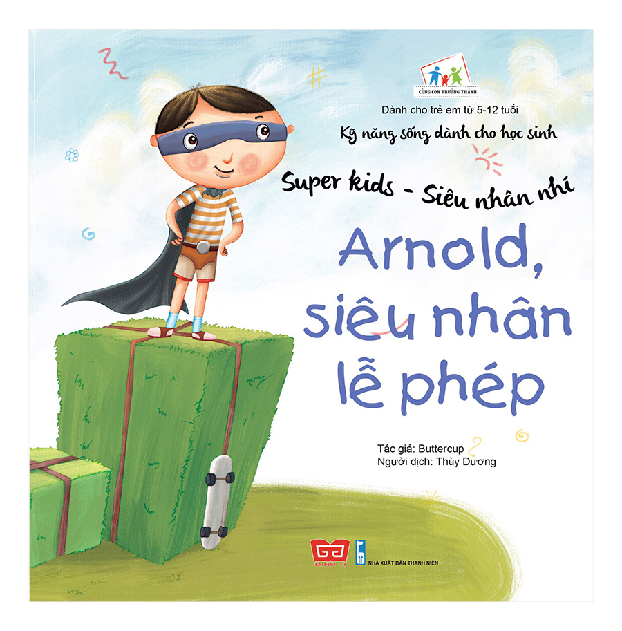 Bộ 8 Tập Kỹ Năng Sống Dành Cho Học Sinh - Super Kids - Siêu Nhân Nhí (Phần 1)