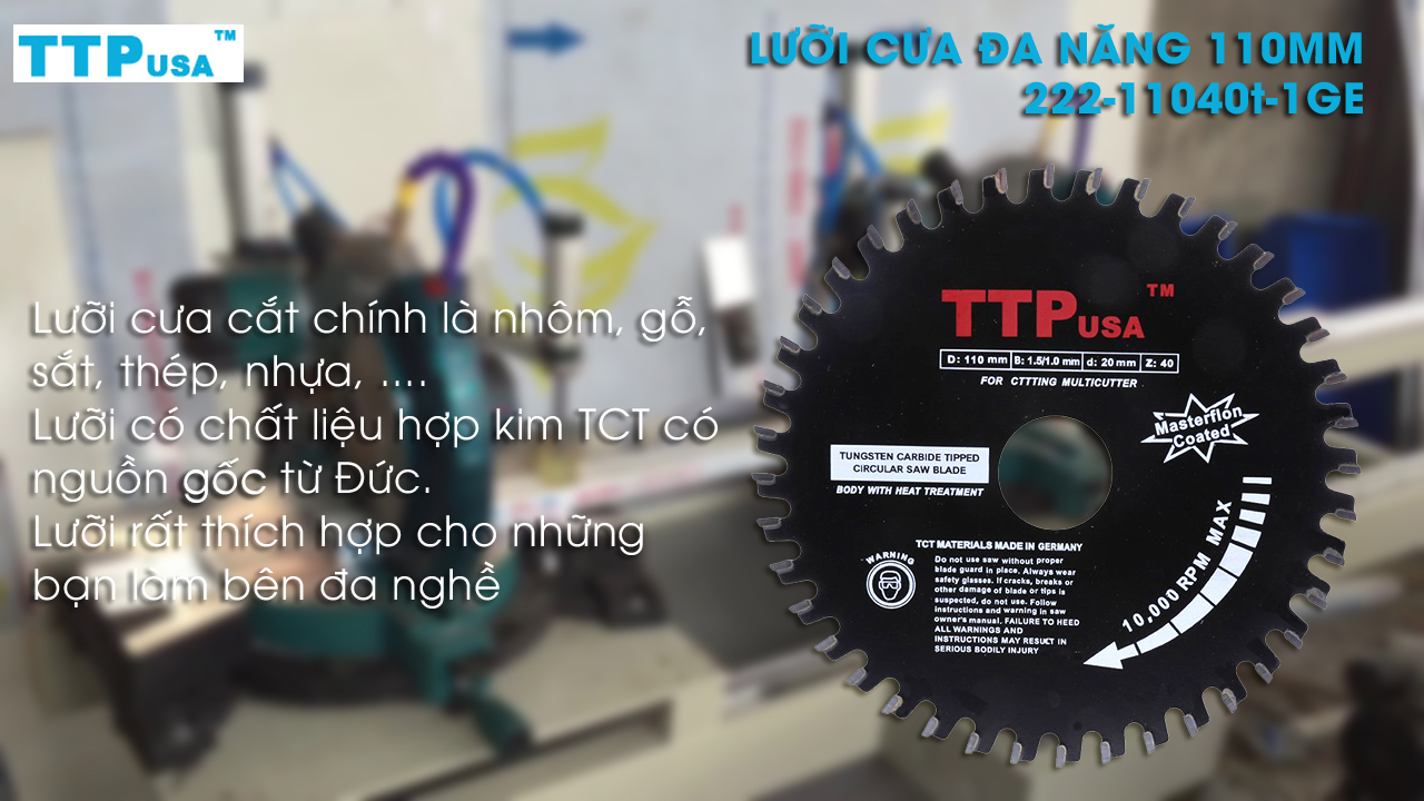 LƯỠI CƯA ĐA NĂNG TTPusa - Lưỡi cưa tròn đa năng 110mm-40 răng