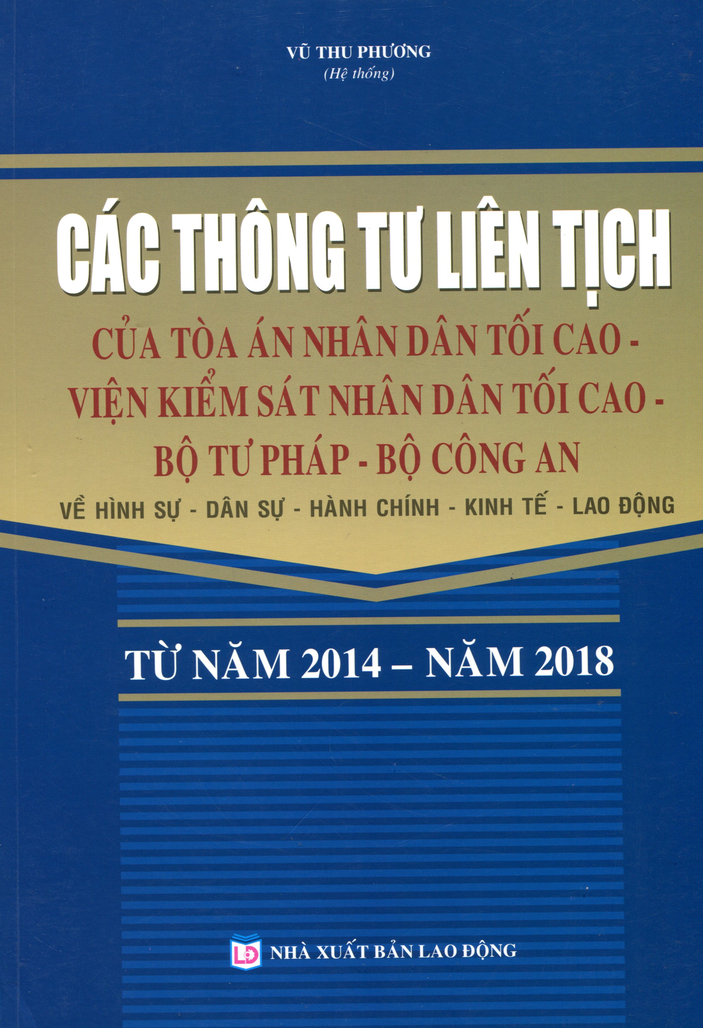 Các Thông Tư Liên Tịch Của Tòa Án Nhân Dân Tối Cao, Viện Kiểm Sát Nhân Dân Tối Cao, Bộ Tư Pháp, Bộ Công An