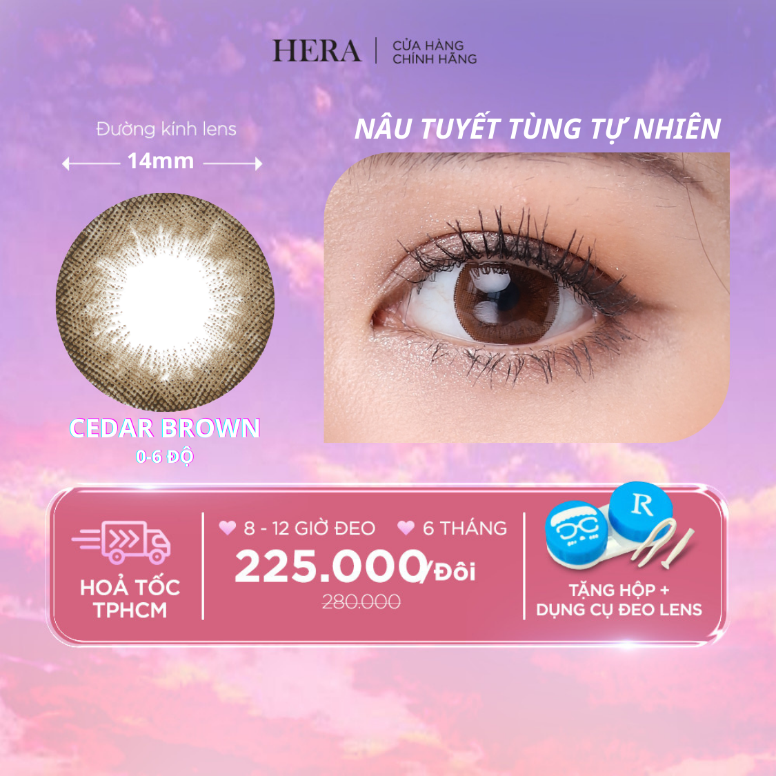 Kính Áp Tròng Hera Nâu Tuyết Tùng Tự Nhiên 0 - 6 Độ CEDAR BROWN Nhập Khẩu Hàn Quốc Lens Cận 6 Tháng