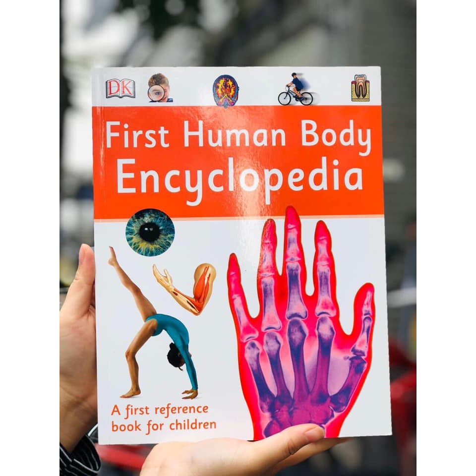 Sách Bản Quyền - First Human Body Encyclopedia ( Bách Khoa Toàn Thư Về Cơ Thể Con Người ) - Tổng Hợp Kiến Thức Bách Khoa Dành Cho Các Bé Từ 9+ Khám Phá Về Cơ Thể Người Với Bao Điều Kì Thú - Nhà Sách Giáo Dục Quốc Tế, Bìa Cứng, In Màu